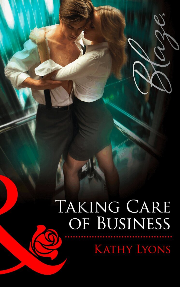 Kathy Lyons - Taking Care of Business, E-bok
