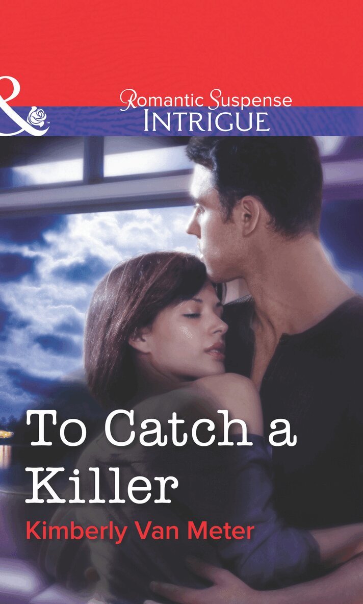 Kimberly Van Meter - To Catch a Killer, E-bok