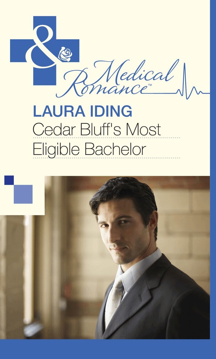 Laura Iding - Cedar Bluff's Most Eligible Bachelor, E-bok