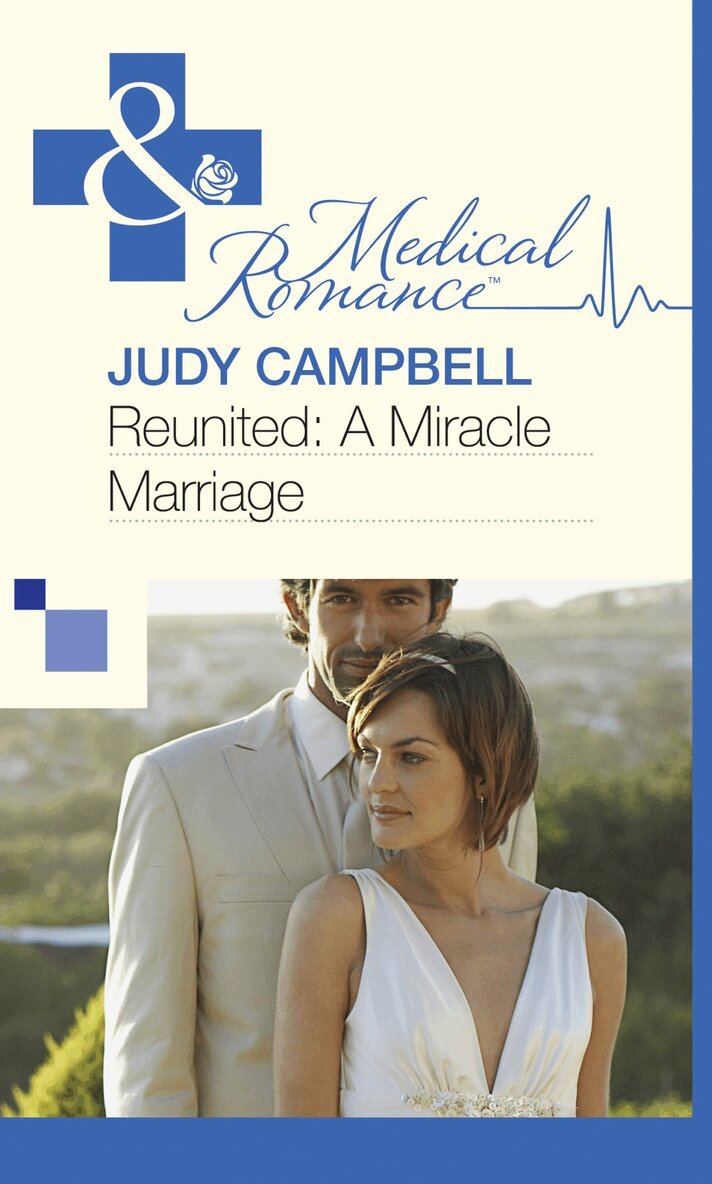 Judy Campbell - Reunited: A Miracle Marriage, E-bok