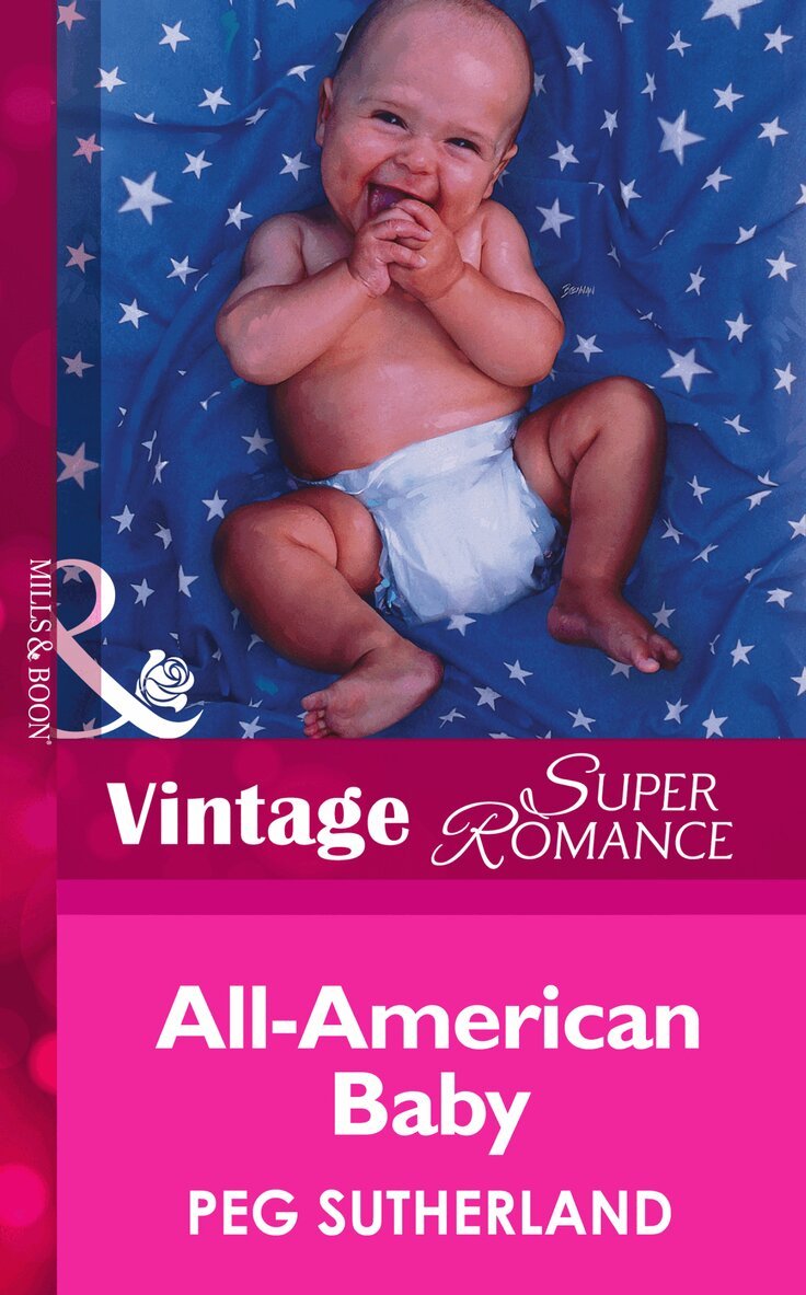Peg Sutherland - All-American Baby, E-bok