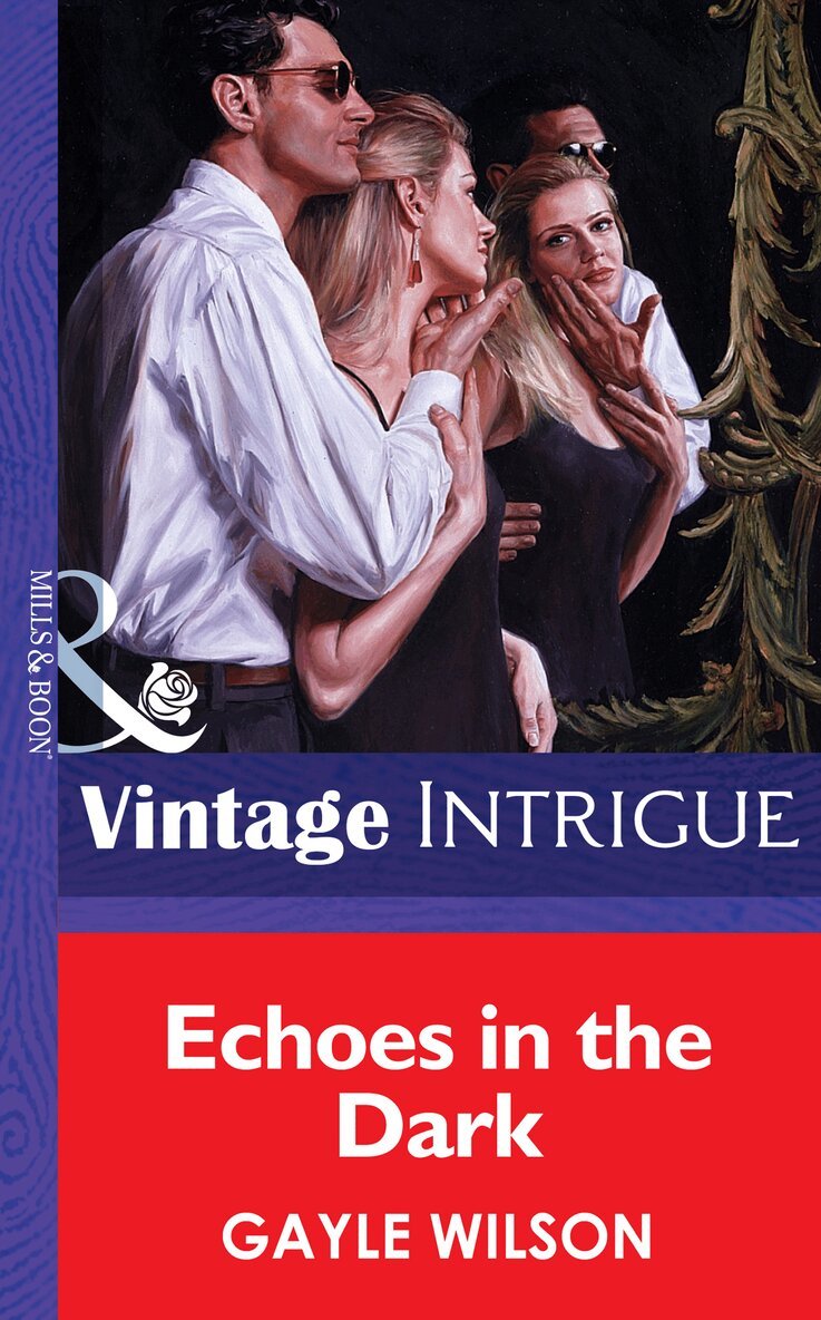 Gayle Wilson - Echoes in the Dark, E-bok