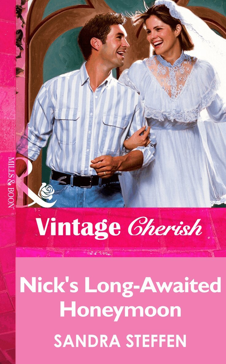 Sandra Steffen - Nick's Long-Awaited Honeymoon, E-bok