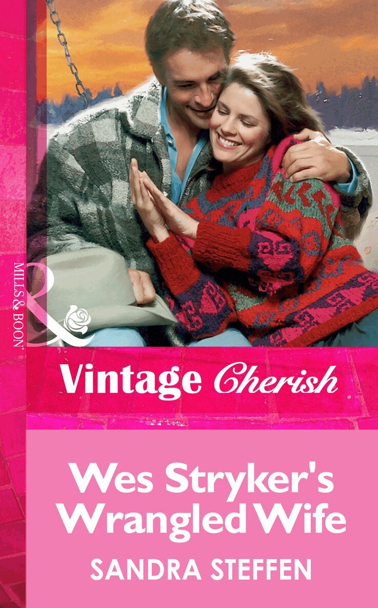 Sandra Steffen - Wes Stryker's Wrangled Wife, E-bok