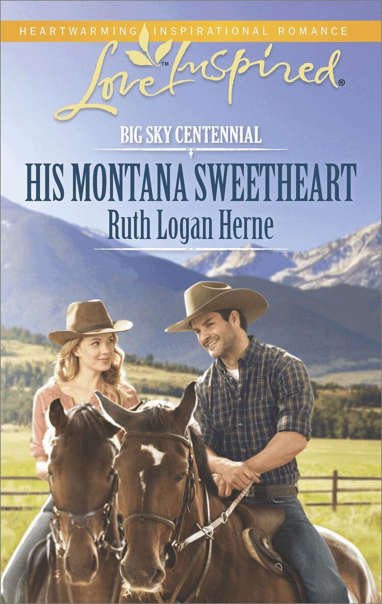 Ruth Logan Herne - His Montana Sweetheart, E-bok
