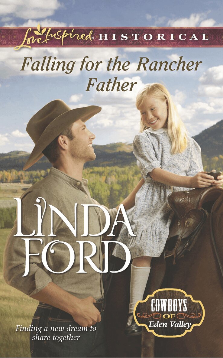 Linda Ford - Falling For The Rancher Father, E-bok