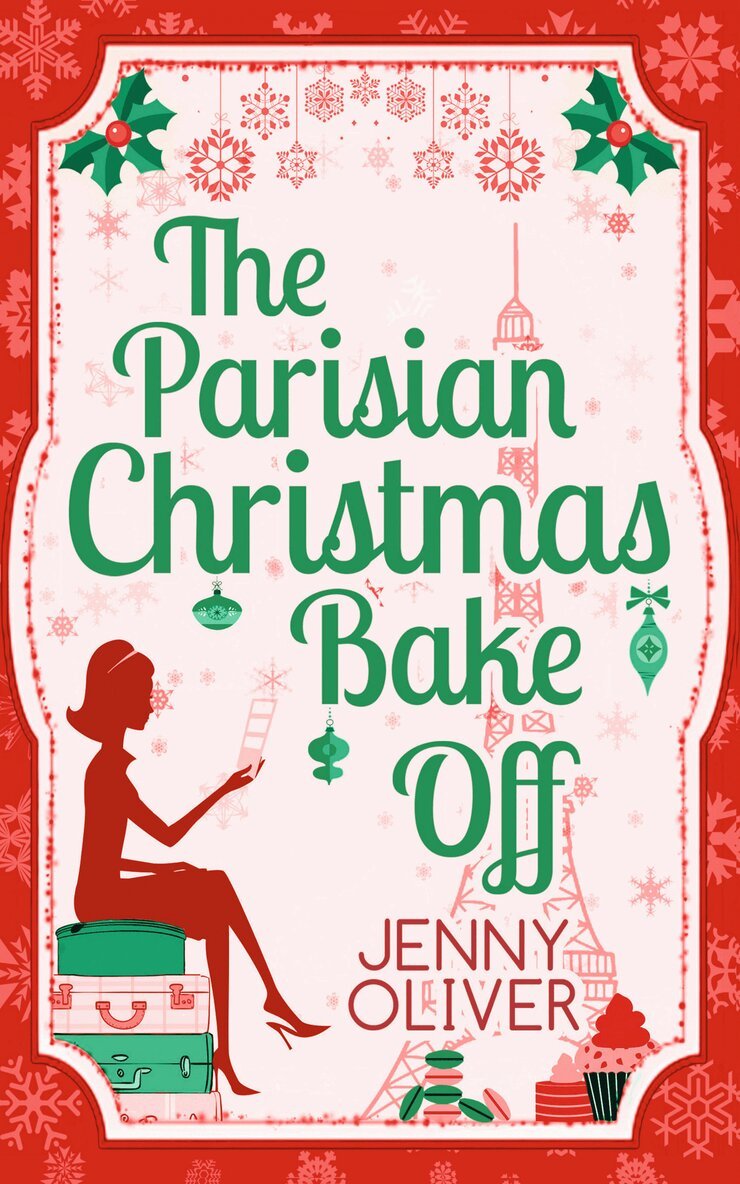 Jenny Oliver - Parisian Christmas Bake Off, E-bok