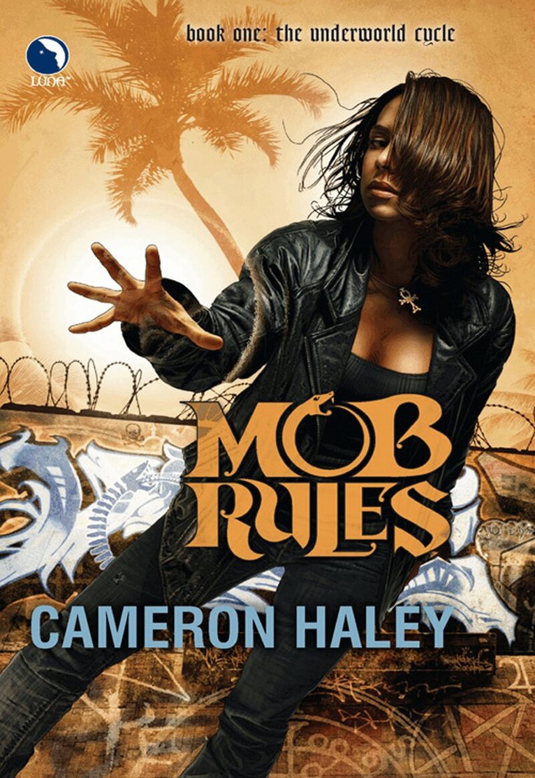 Cameron Haley - Mob Rules, E-bok