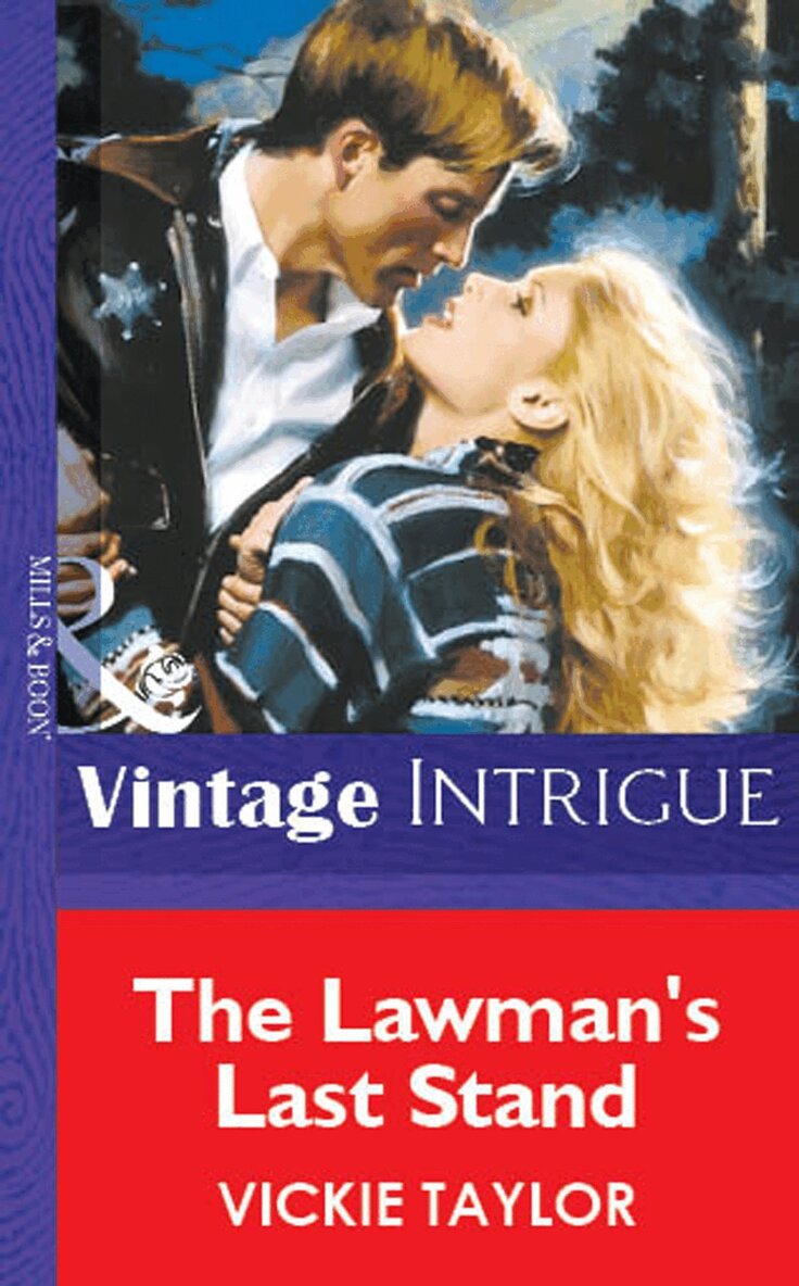 Vickie Taylor - Lawman's Last Stand, E-bok