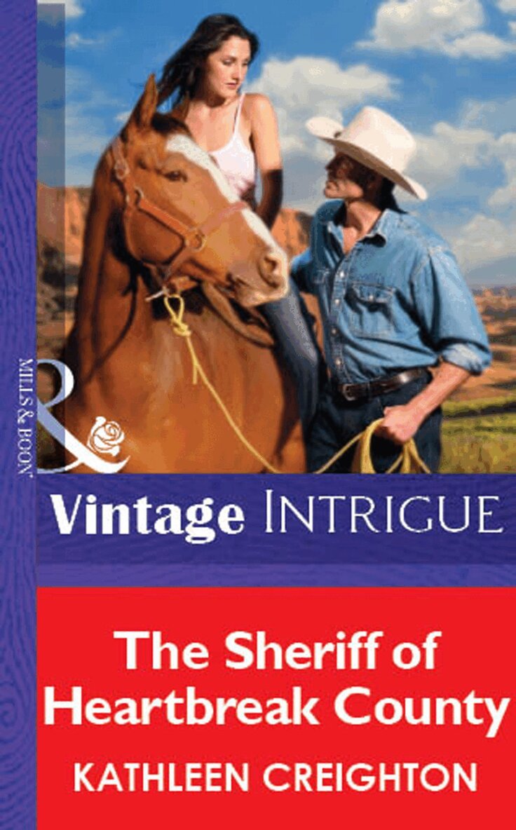 Kathleen Creighton - Sheriff Of Heartbreak County, E-bok