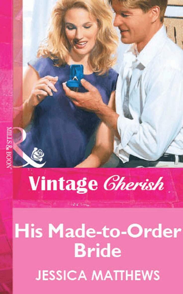 Jessica Matthews - His Made-to-Order Bride, E-bok