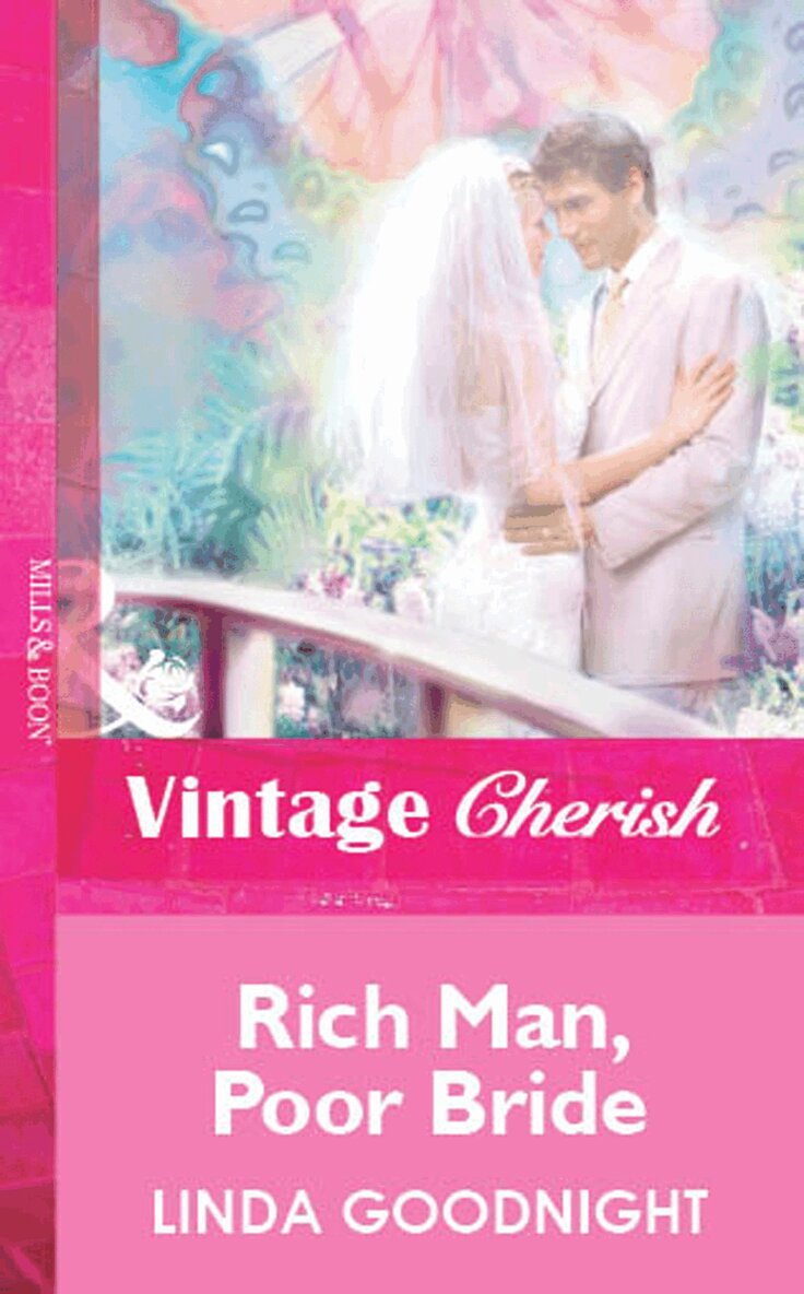 Linda Goodnight - Rich Man, Poor Bride, E-bok