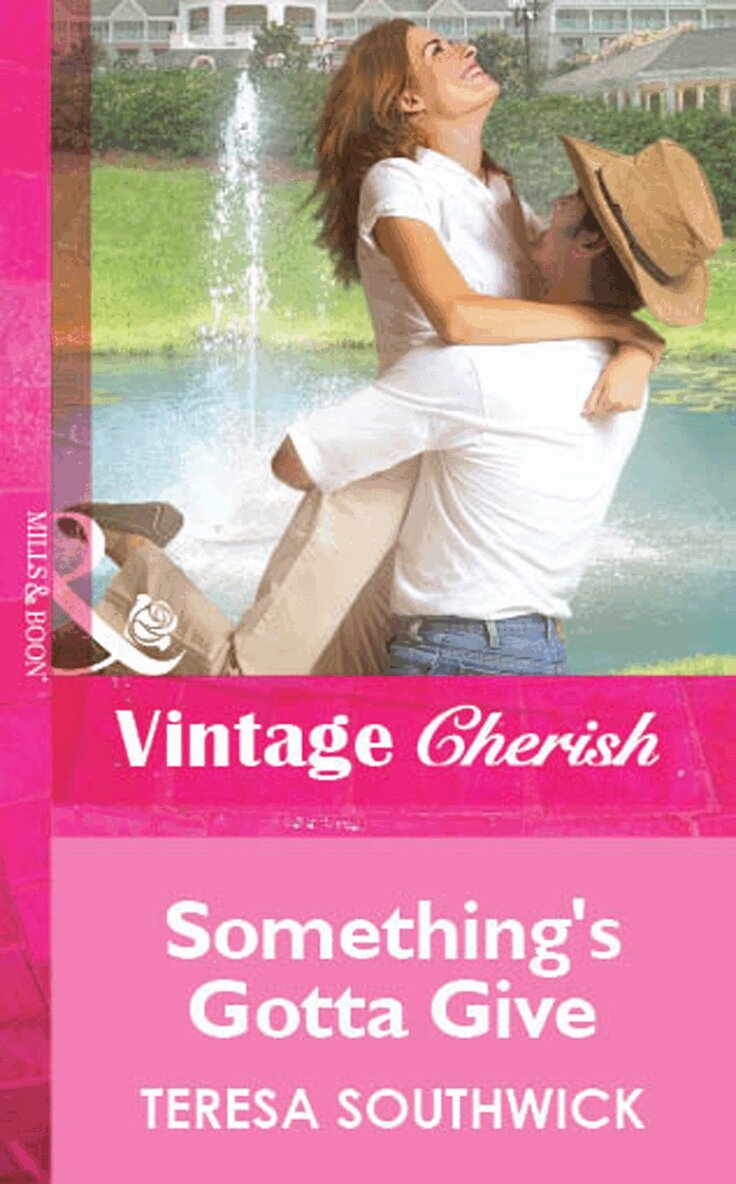 Teresa Southwick - Something's Gotta Give, E-bok