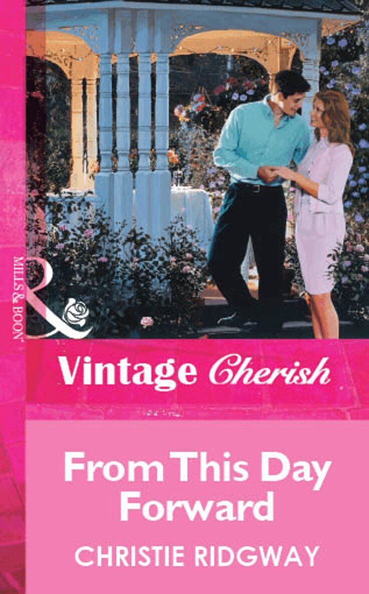 Christie Ridgway - From This Day Forward, E-bok