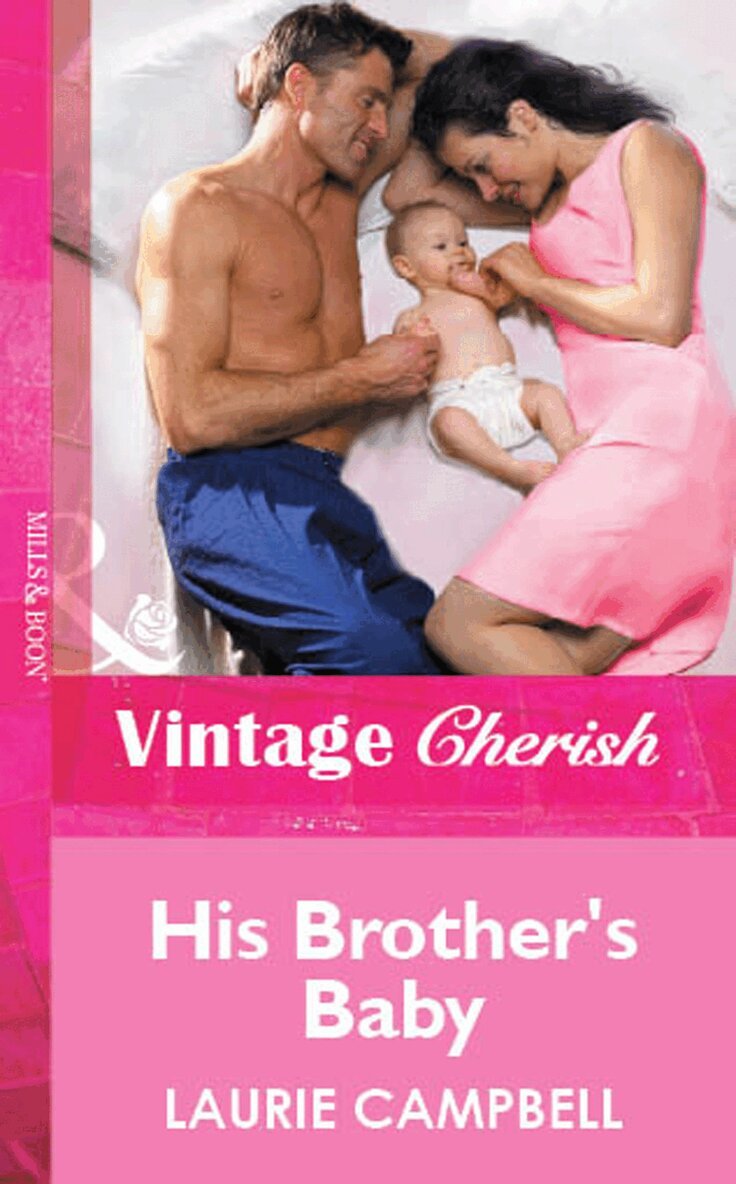 Laurie Campbell - His Brother's Baby, E-bok
