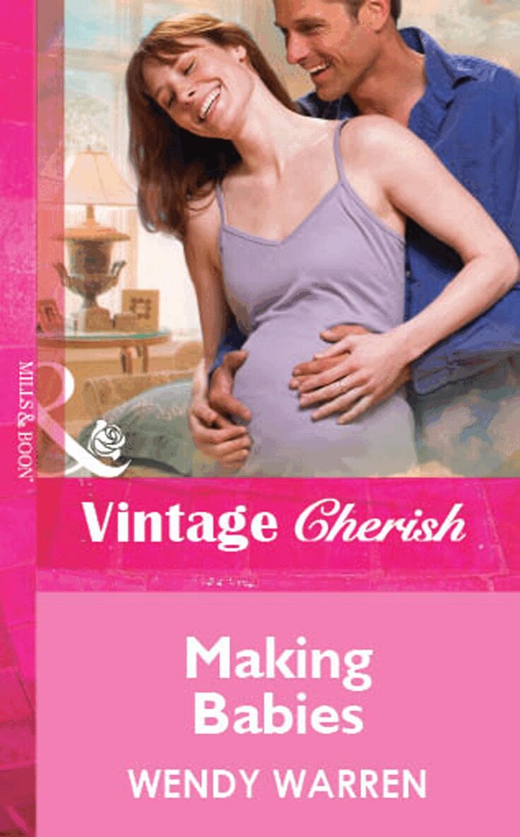 Wendy Warren - Making Babies, E-bok