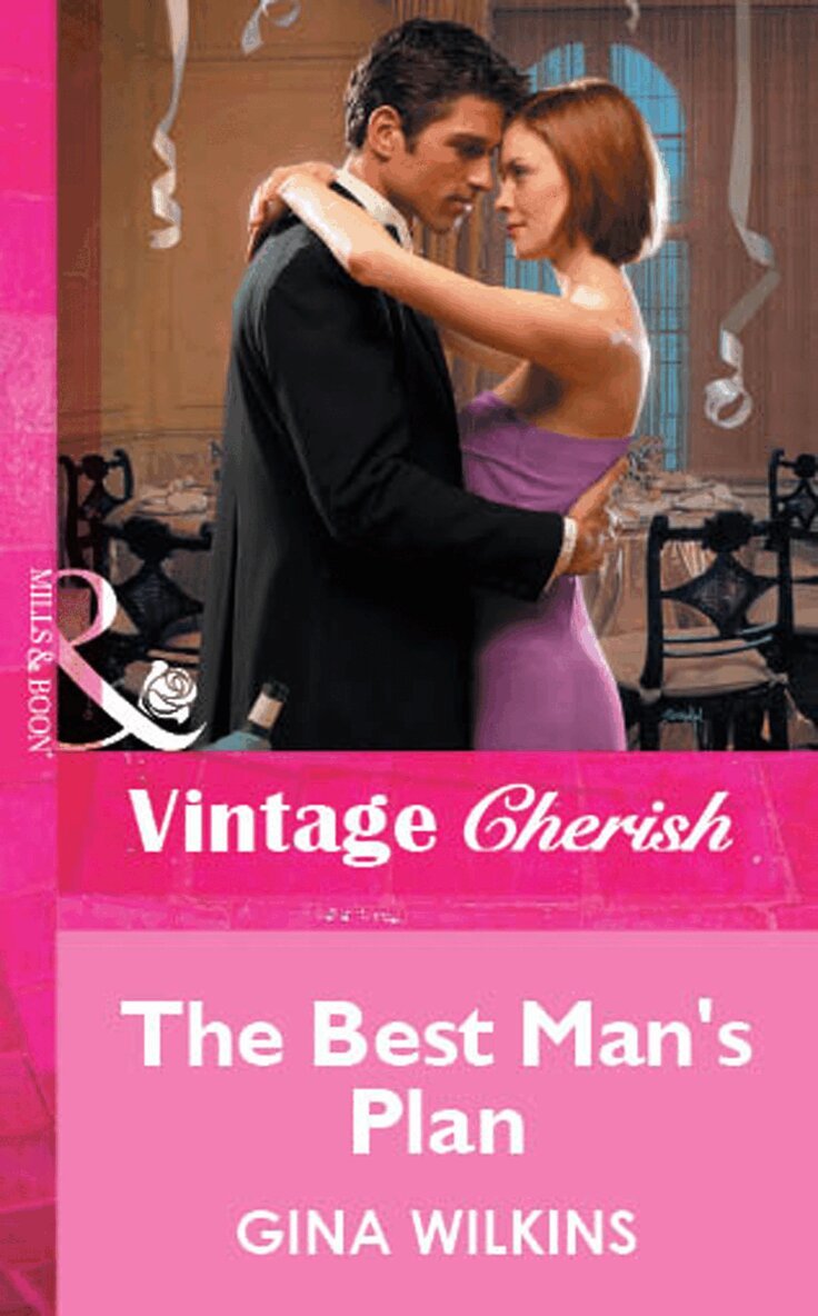 Gina Wilkins - Best Man's Plan, E-bok