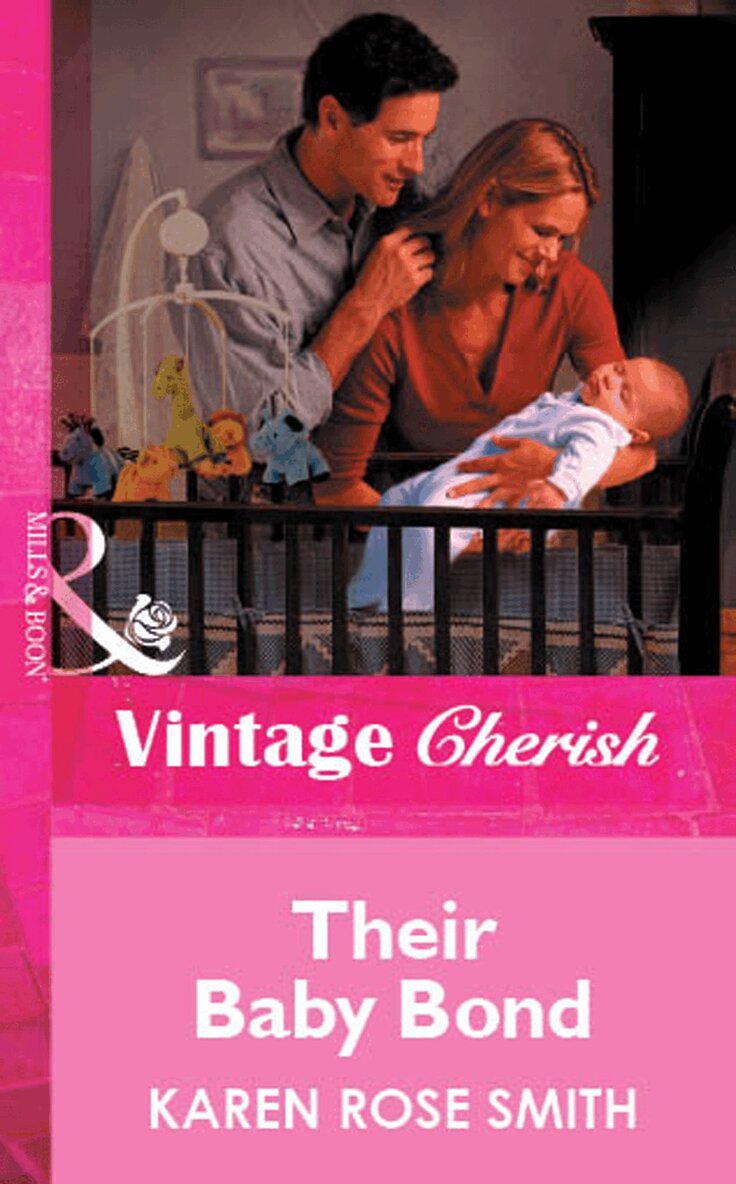 Karen Rose Smith - Their Baby Bond, E-bok