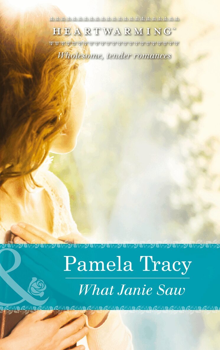 Pamela Tracy - What Janie Saw, E-bok