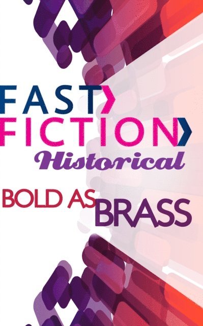 Christine Bell - Bold As Brass, E-bok