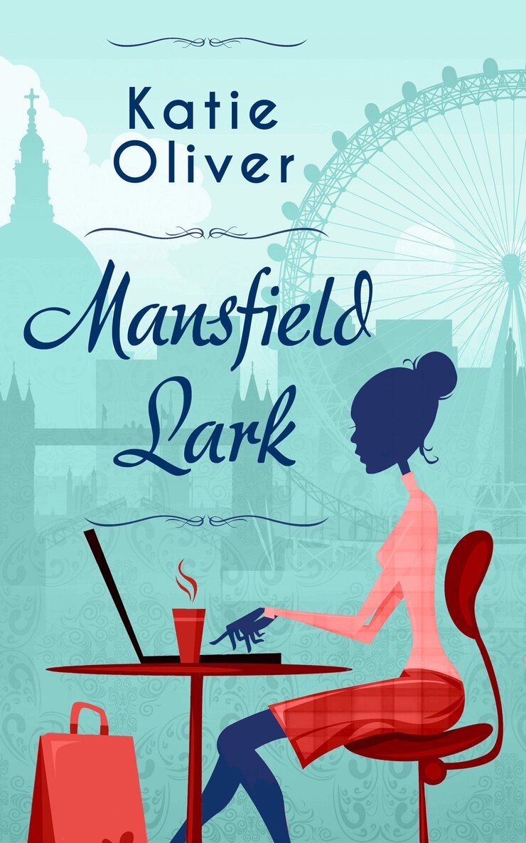Katie Oliver - Mansfield Lark, E-bok