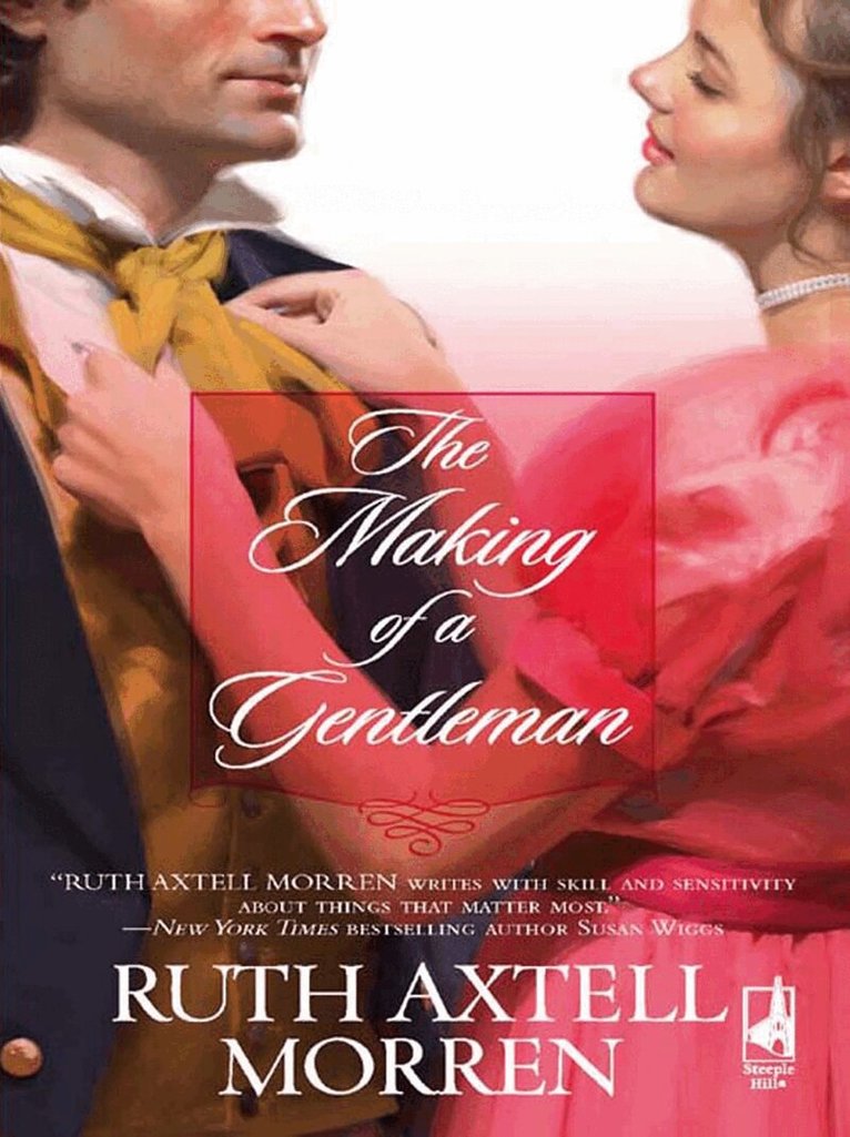 Ruth Axtell Morren - Making Of A Gentleman, E-bok