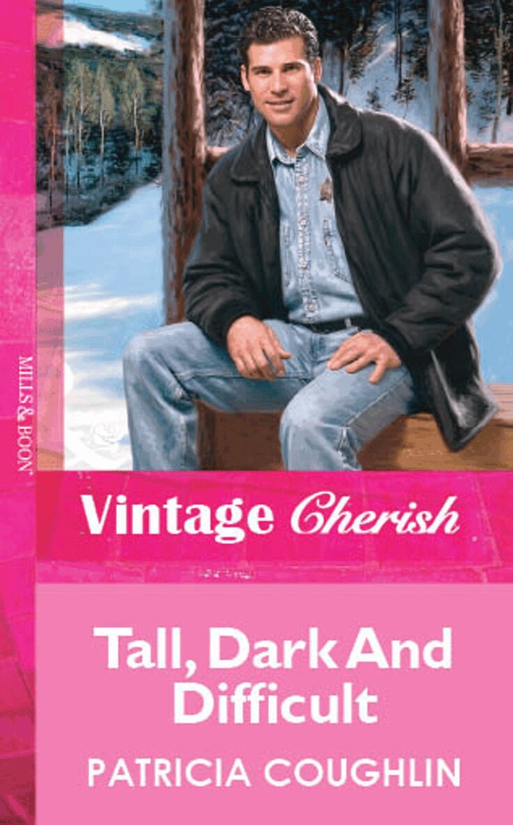 Patricia Coughlin - Tall, Dark And Difficult, E-bok
