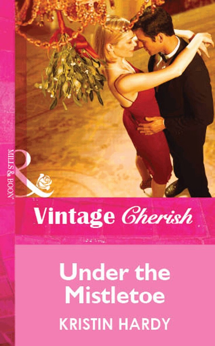 Kristin Hardy - Under The Mistletoe, E-bok