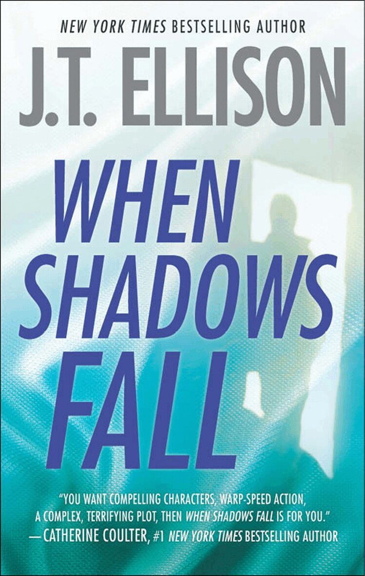 J.T. Ellison - When Shadows Fall, E-bok