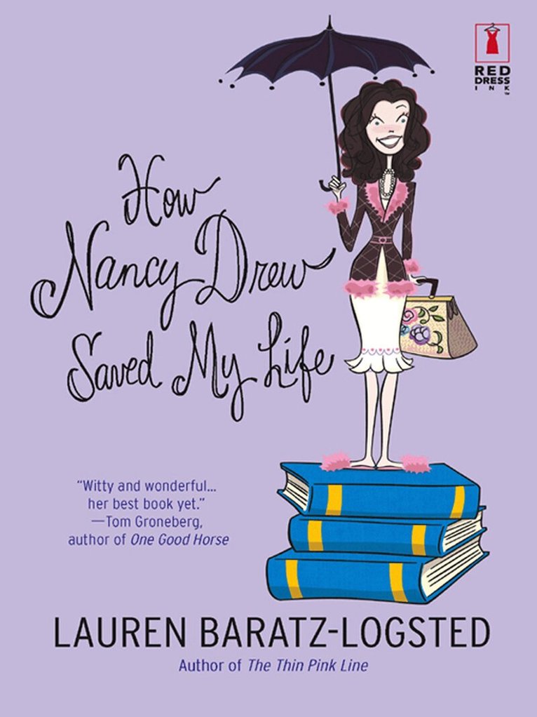 Lauren Baratz-Logsted - How Nancy Drew Saved My Life, E-bok