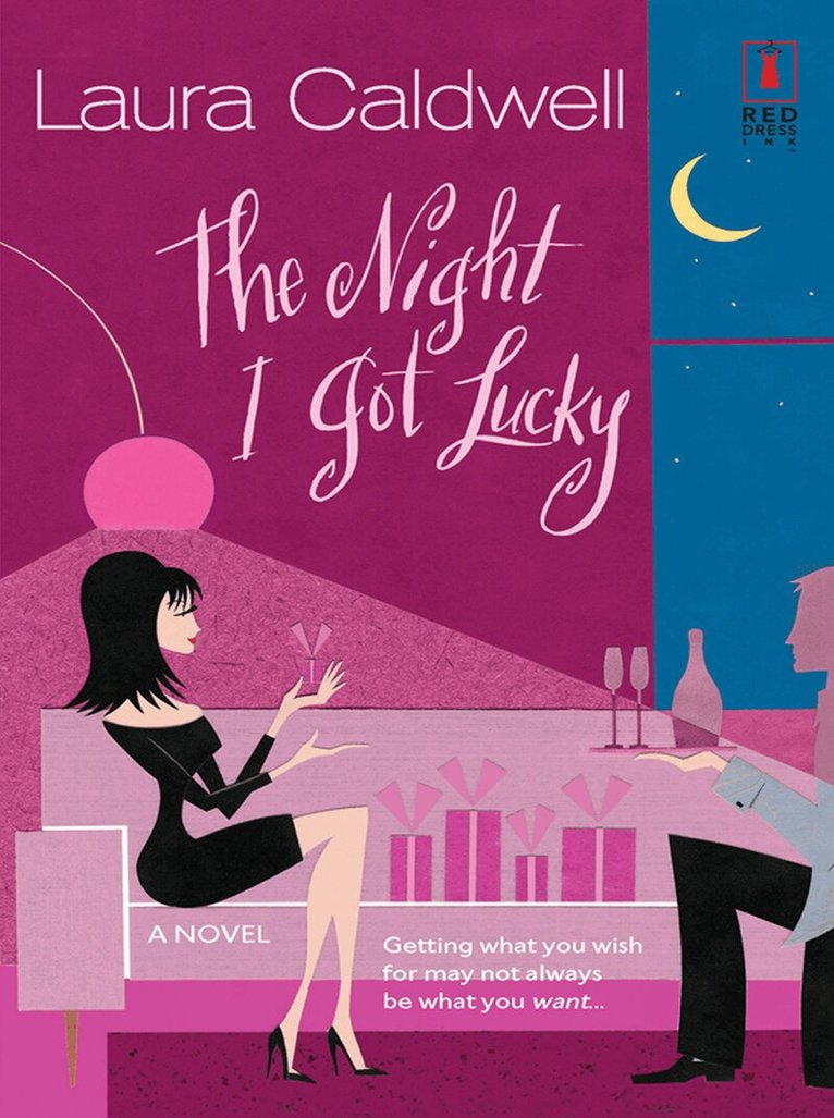 Laura Caldwell - Night I Got Lucky, E-bok