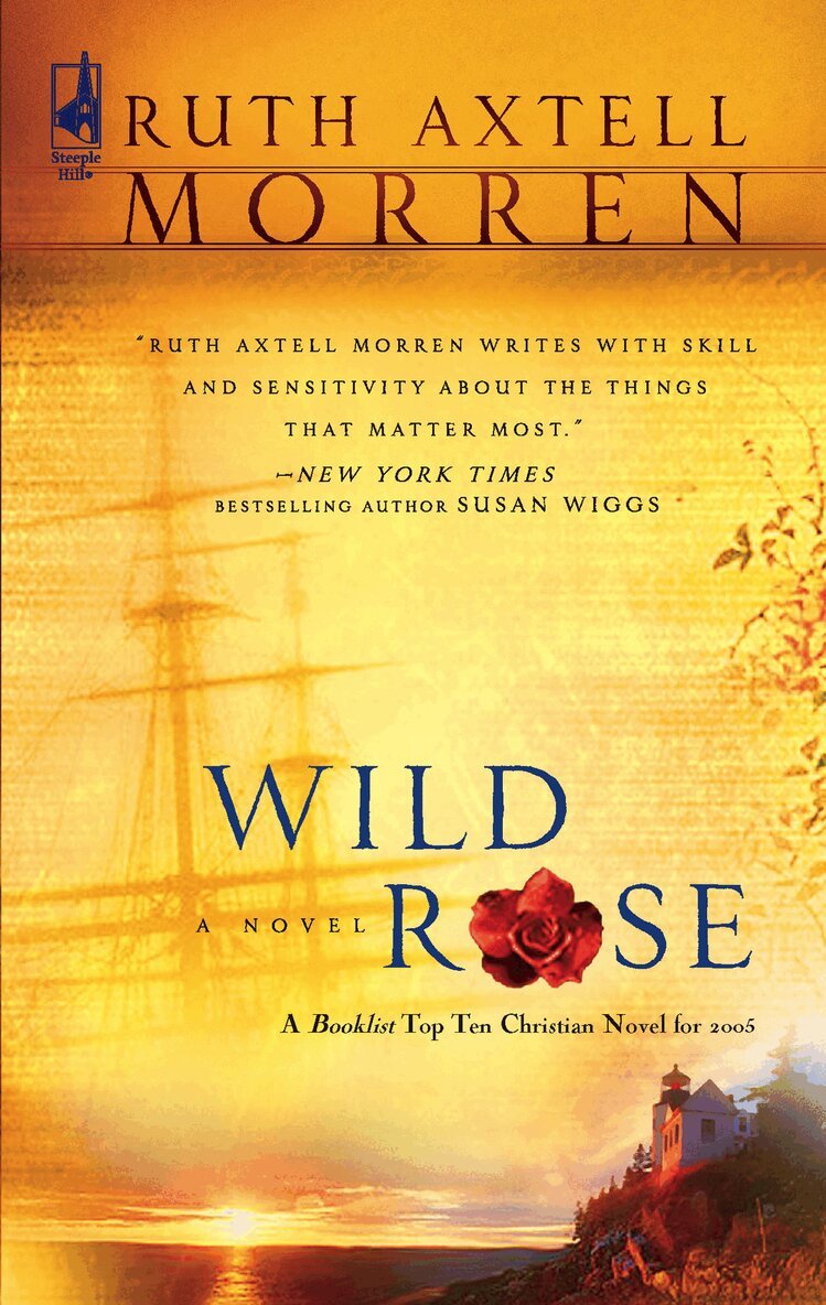 Ruth Axtell Morren - Wild Rose, E-bok