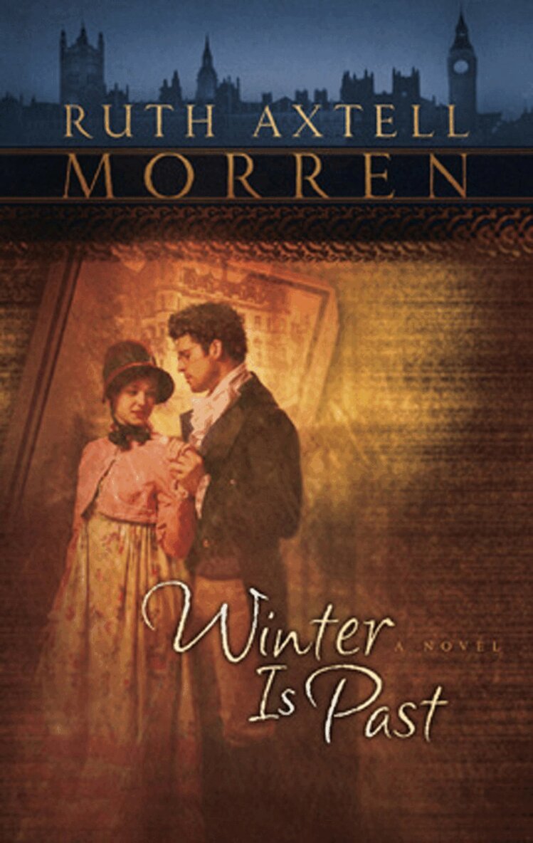 Ruth Axtell Morren - Winter Is Past, E-bok