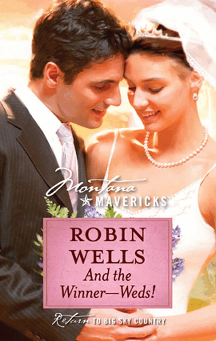 Robin Wells - And The Winner--Weds!, E-bok