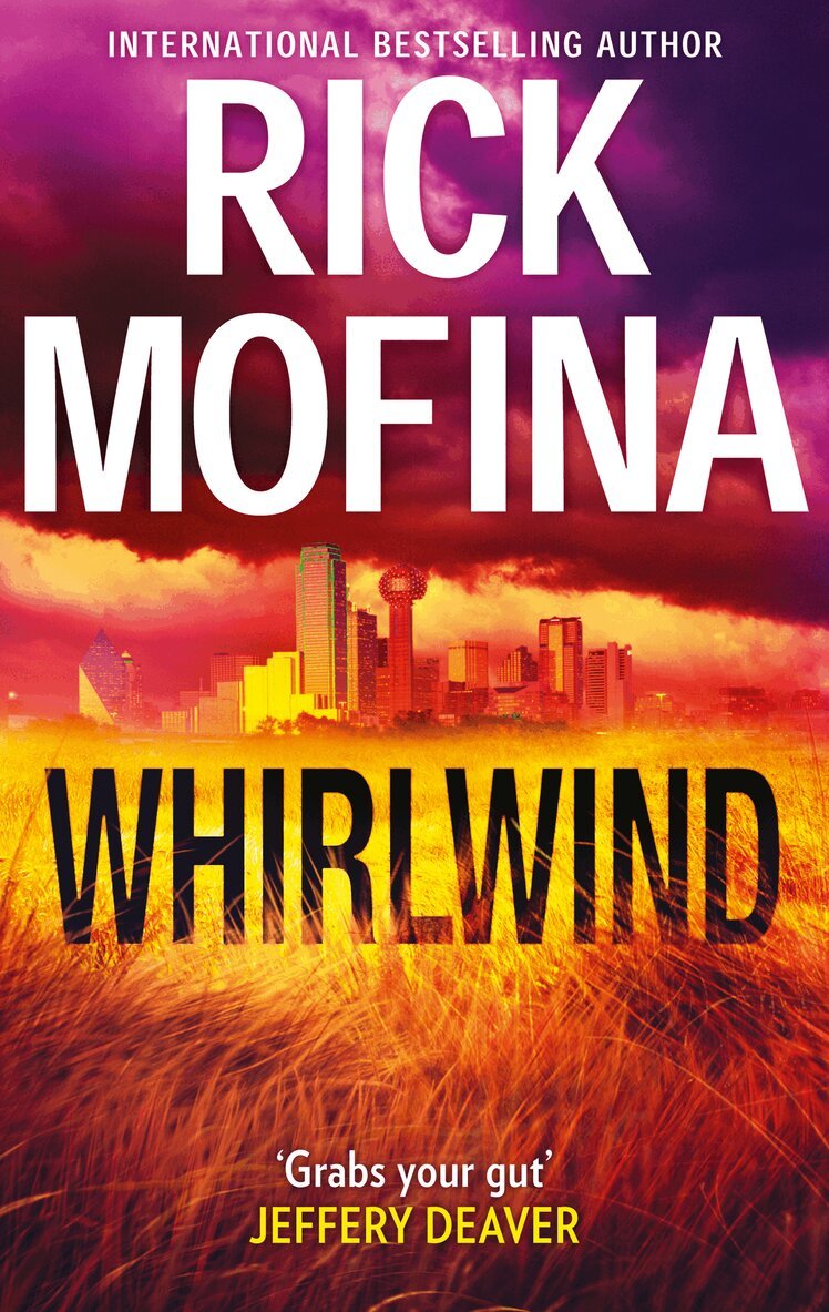 Rick Mofina - Whirlwind, E-bok