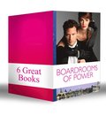 Boardrooms of Power: The Italian Boss's Secretary Mistress / Under the Tycoon's Protection / Business Affairs / Bought by a Millionaire / The Boss and His Secretary / Marrying Her Billionaire Boss