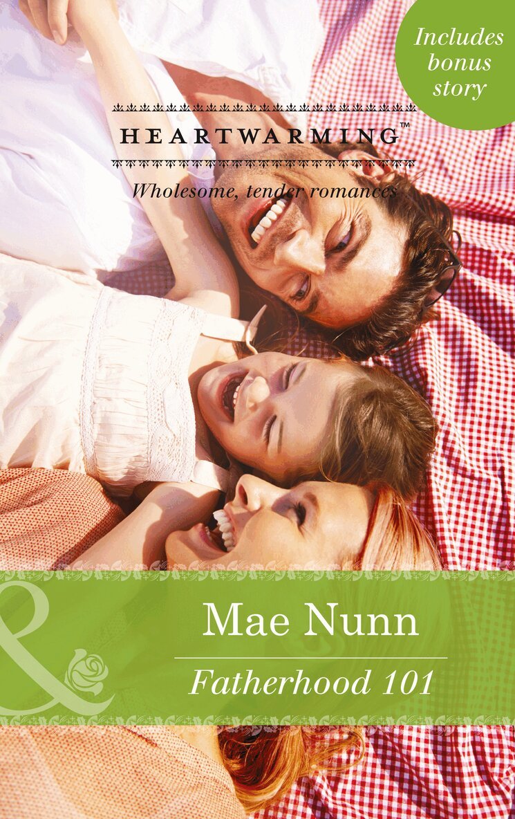 Mae Nunn, Ingrid Weaver - Fatherhood 101, E-bok