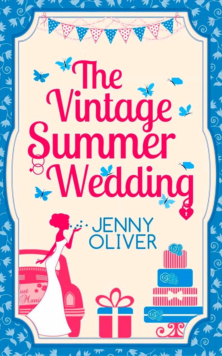 Jenny Oliver - Vintage Summer Wedding, E-bok