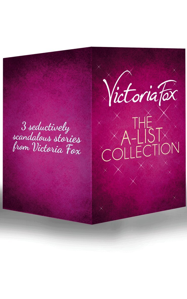 Victoria Fox - A-List Collection, E-bok