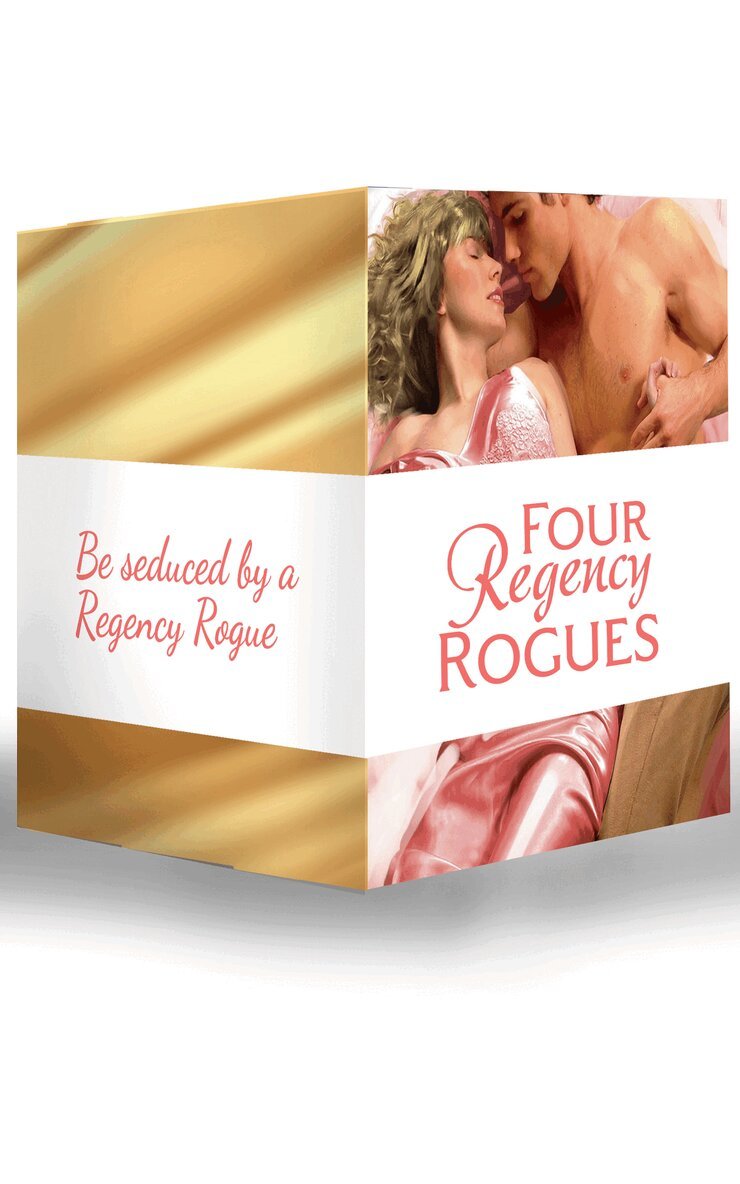 Mary Nichols, Margaret McPhee, Sylvia Andrew, Annie Burrows - Four Regency Rogues, E-bok