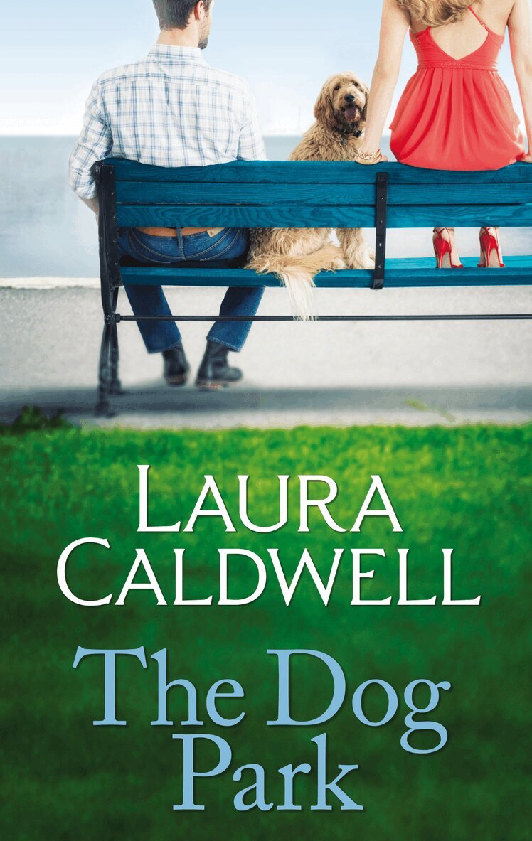 Laura Caldwell - Dog Park, E-bok
