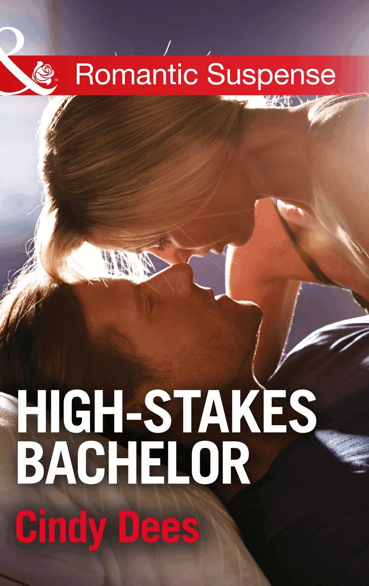Cindy Dees - High-Stakes Bachelor, E-bok