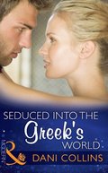 Seduced Into The Greek's World (Mills & Boon Modern)
