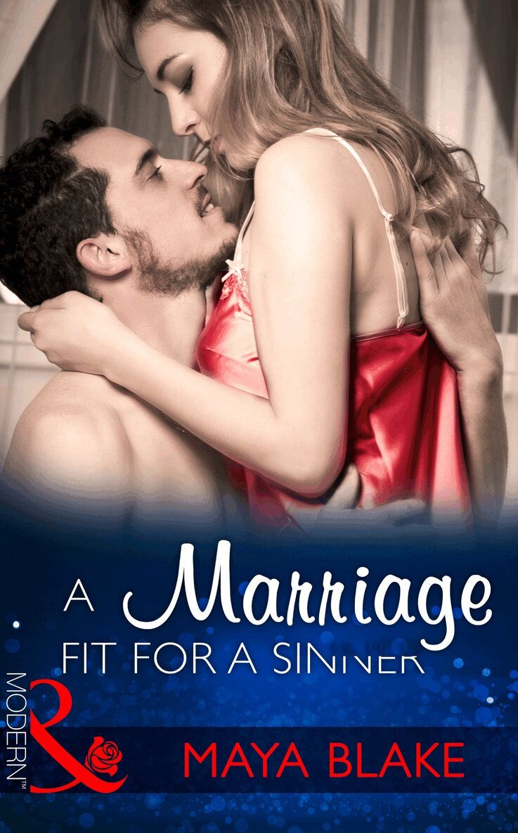 Maya Blake - Marriage Fit For A Sinner, E-bok