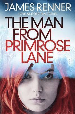 James Renner - Man from Primrose Lane, Häftad. Tillgänglighet: Tillfälligt slut