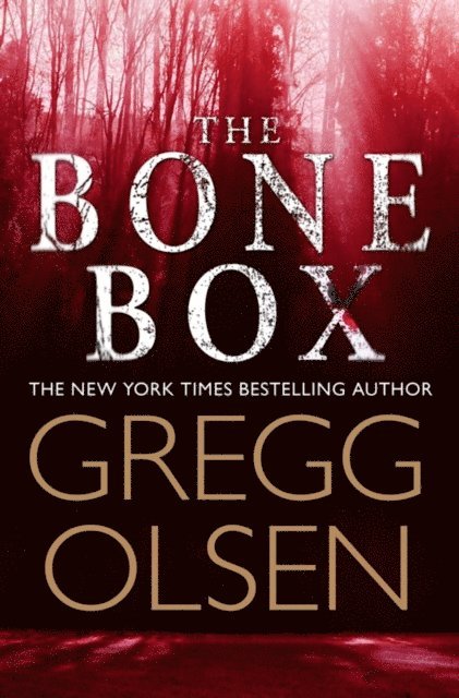 Gregg Olsen - Bone Box, E-bok