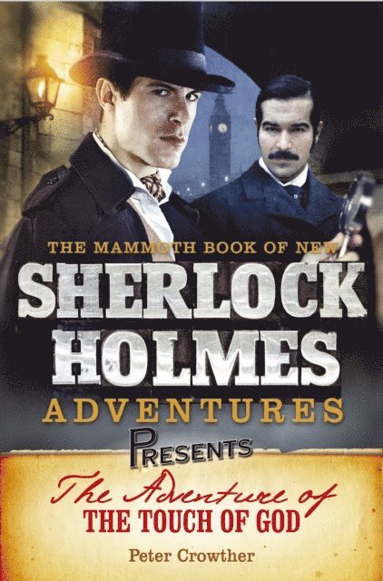 Peter Crowther - Mammoth Books presents The Adventure of the Touch of God, E-bok