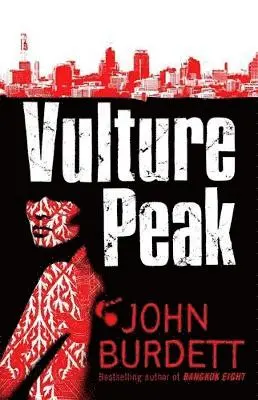John Burdett - Vulture Peak, Häftad