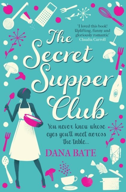 Dana Bate - Secret Supper Club, E-bok