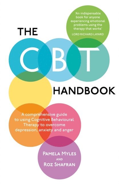 Roz Shafran, Pamela Myles-Hooton - CBT Handbook, E-bok